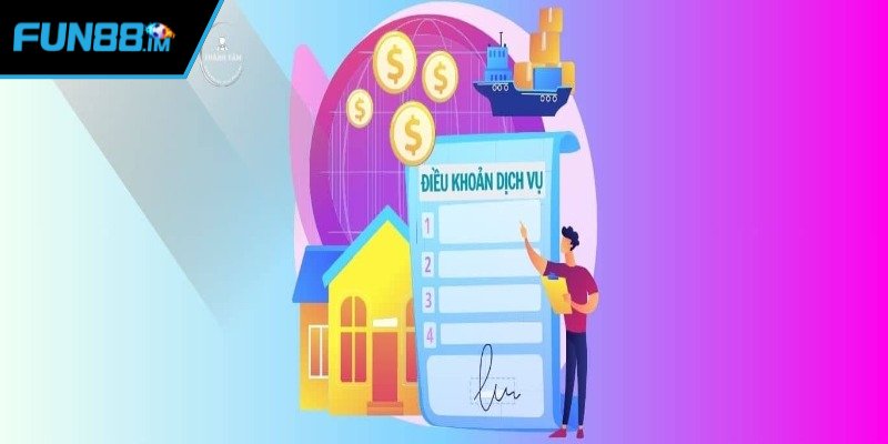 Mục tiêu điều khoản dịch vụ Fun88